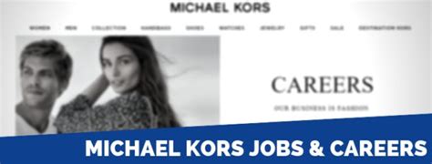 michael kors jobs|michael kors job opportunities.